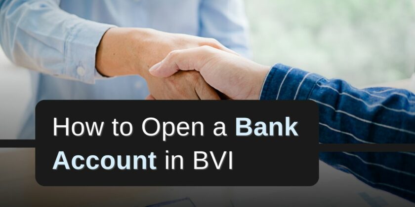Open a Bank Account in BVI